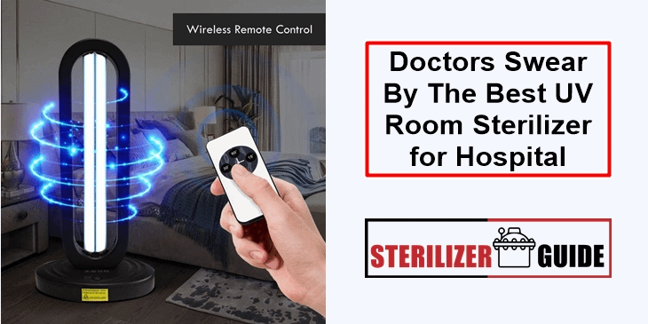Best UV Room Sterilizer for Hospital