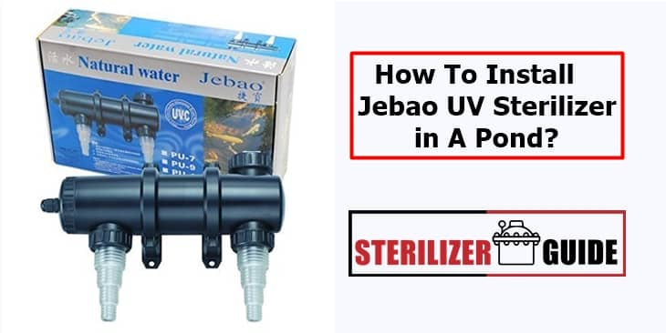 How To Install Jebao UV Sterilizer in A Pond