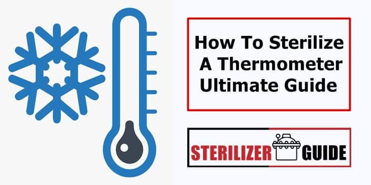 How To Sterilize A Thermometer